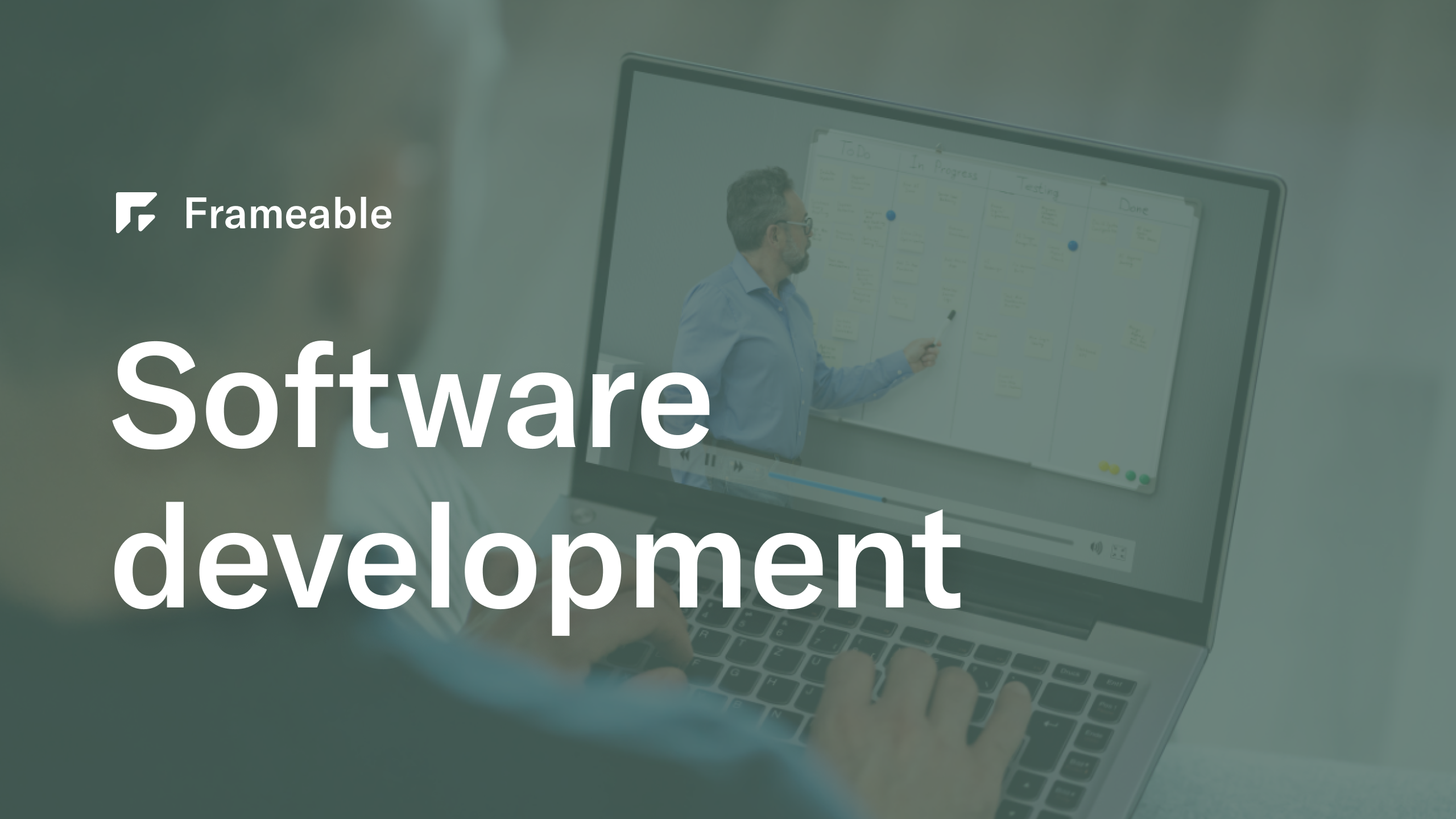 Frameable Software Development Solution - video tour